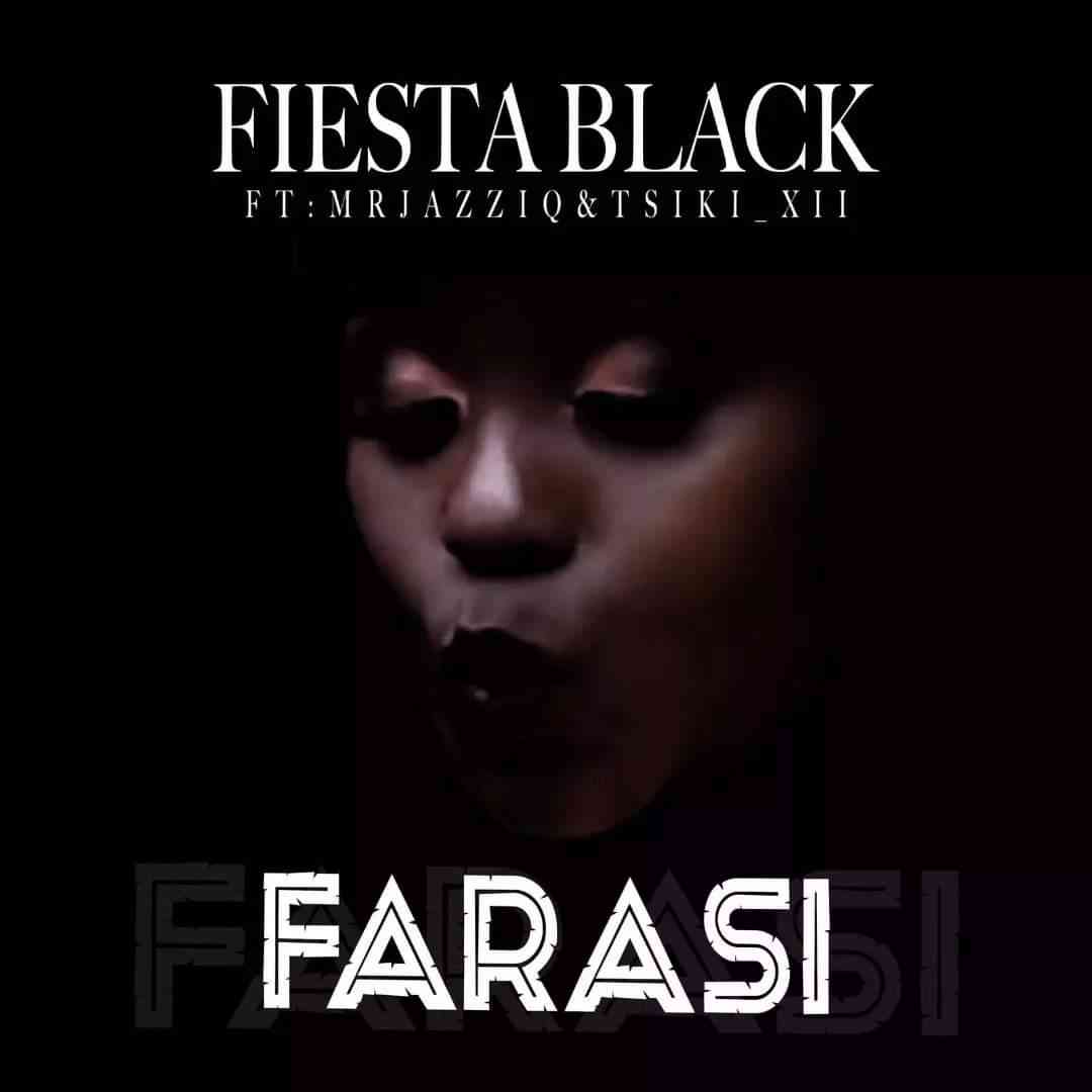 Fiesta Black Farasi Ft. Mr Jazziq & Tsiki Xii 