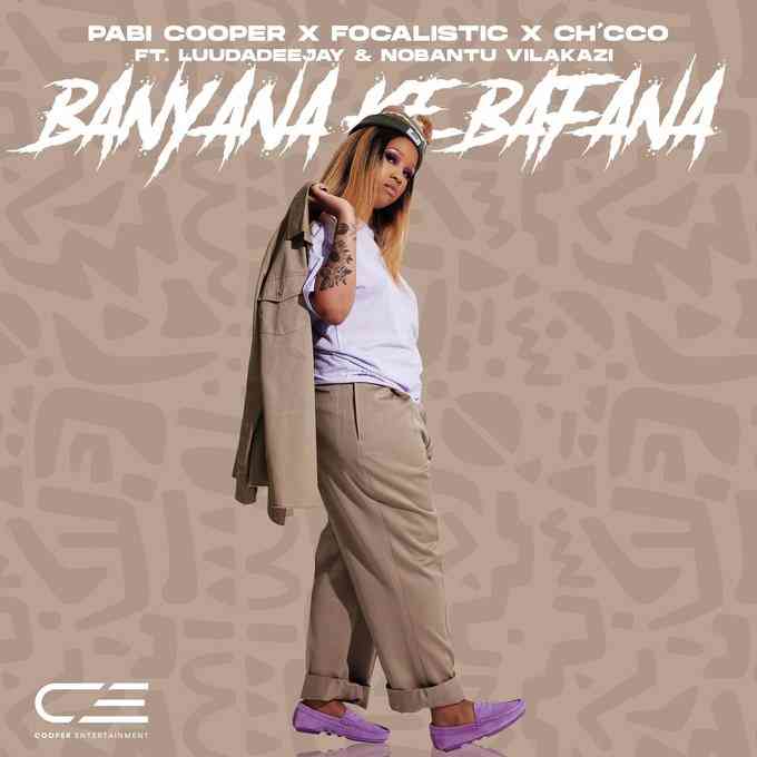 BANYANA KE BAFANA: Pabi Cooper Set To Release First Single Under Her Record Label