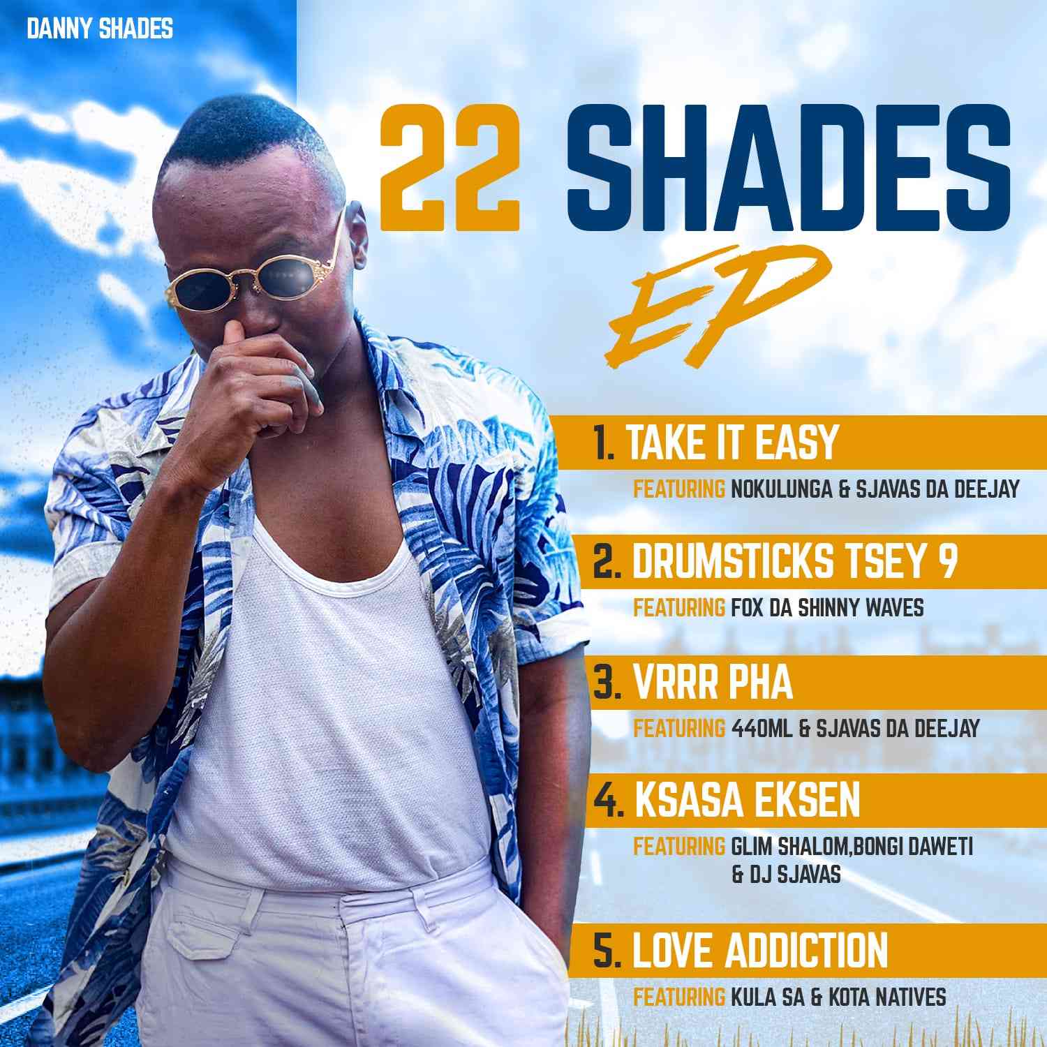 Danny Shades 22 Shades EP 