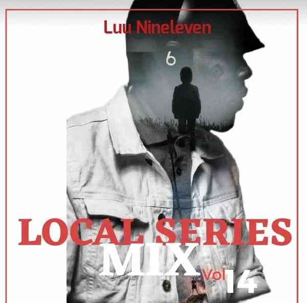 Luu Nineleven Local Series Mix Vol 14 (Sgija Vah)