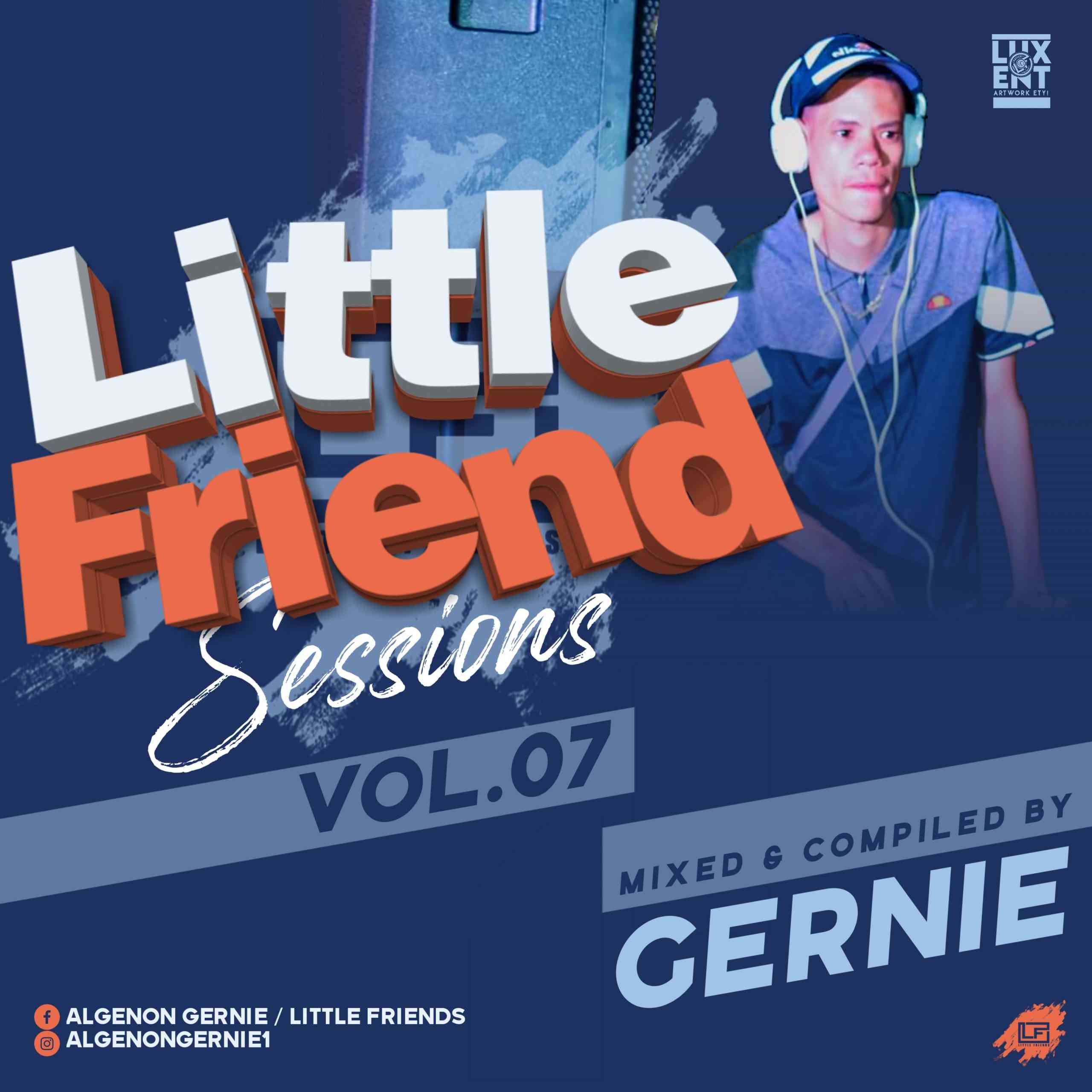Gernie - Little Friends Sessions Vol. 07 Mix 