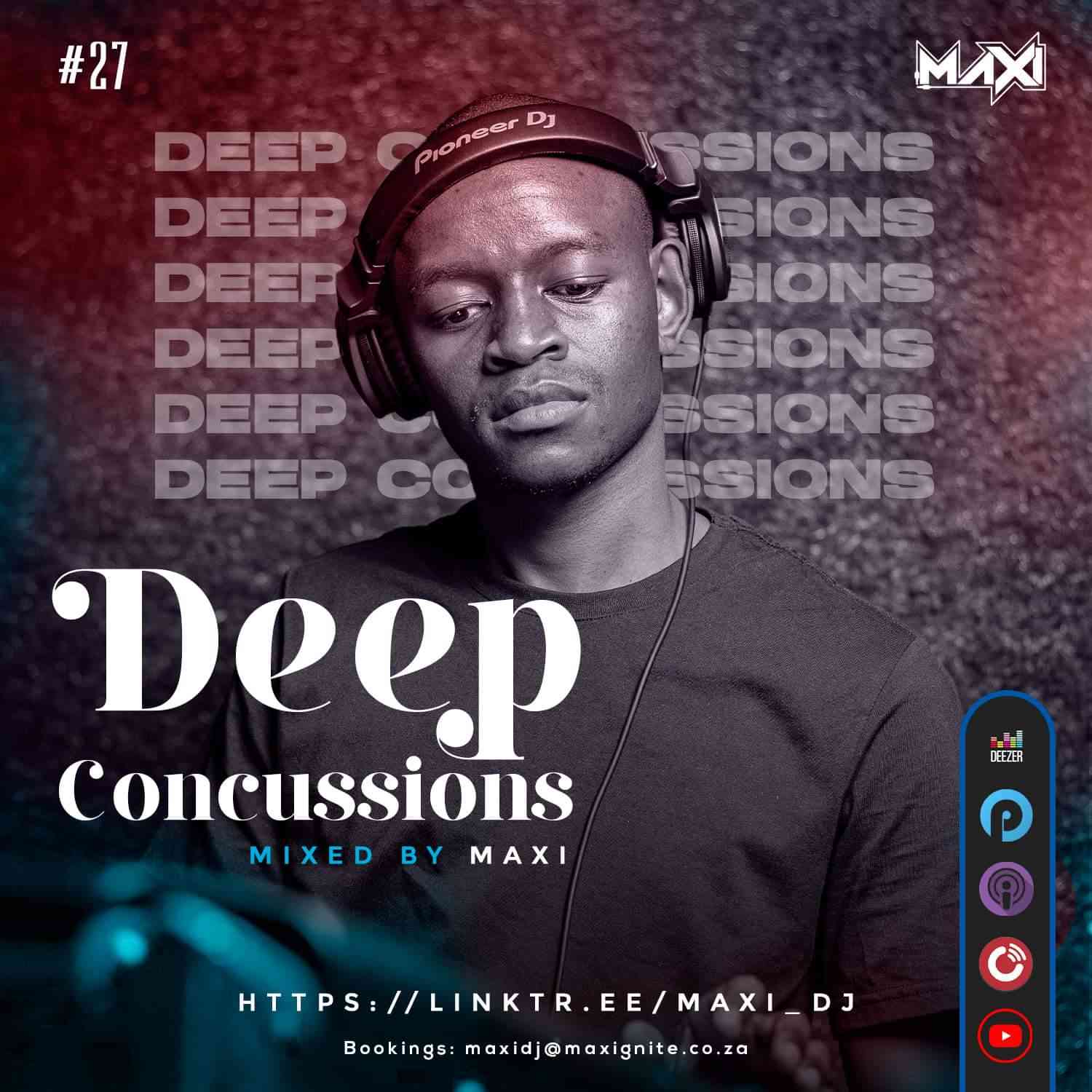 Dj Maxi - Deep Concussions 027 Mix
