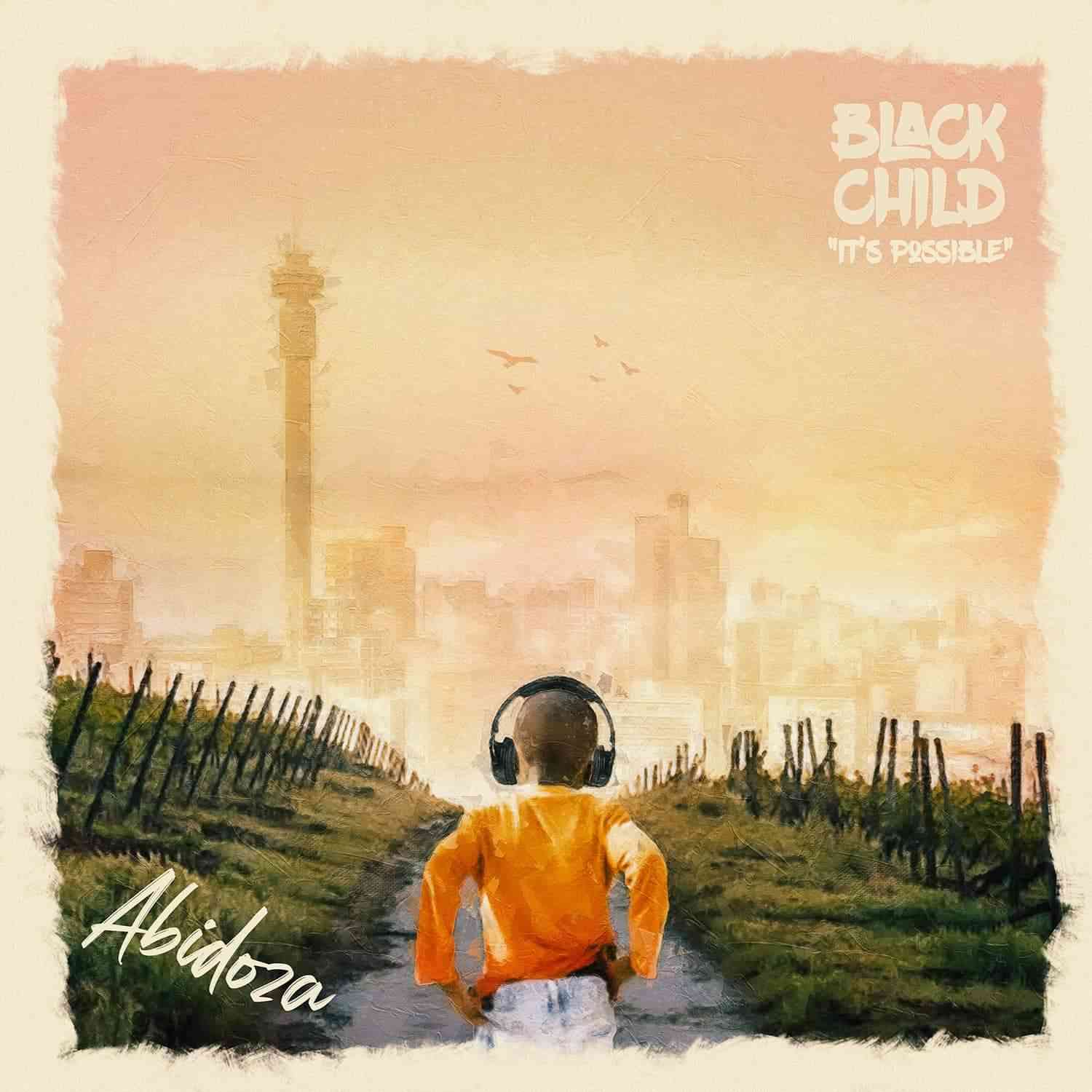 Black Child: Abidoza Reveals Artwork & Pre-order Link For Next Project