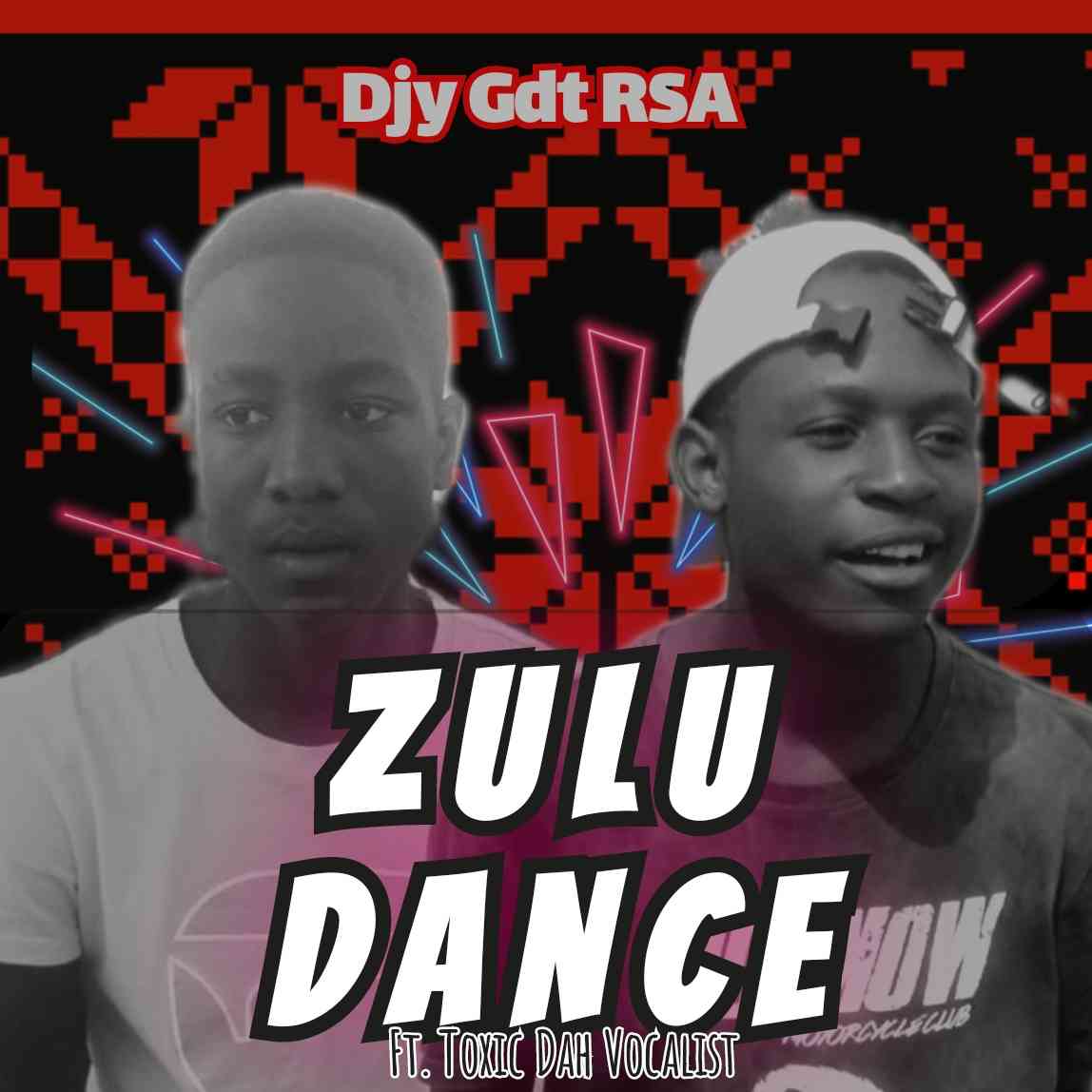 Djy Gft RSA ft. Toxic Dah Vocalist - Zulu Dance