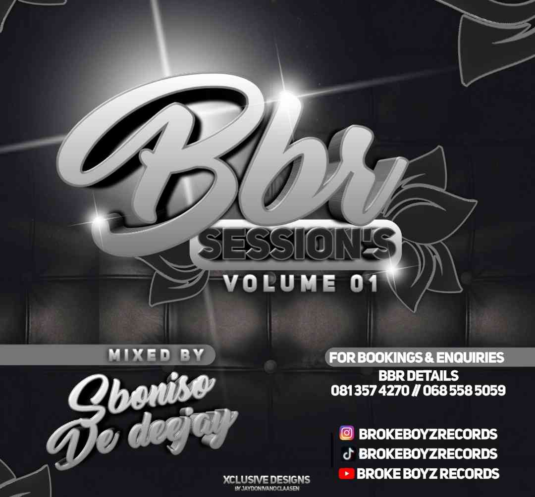 Sboniso De Deejay - BBR Sessions Vol. 1 Mix