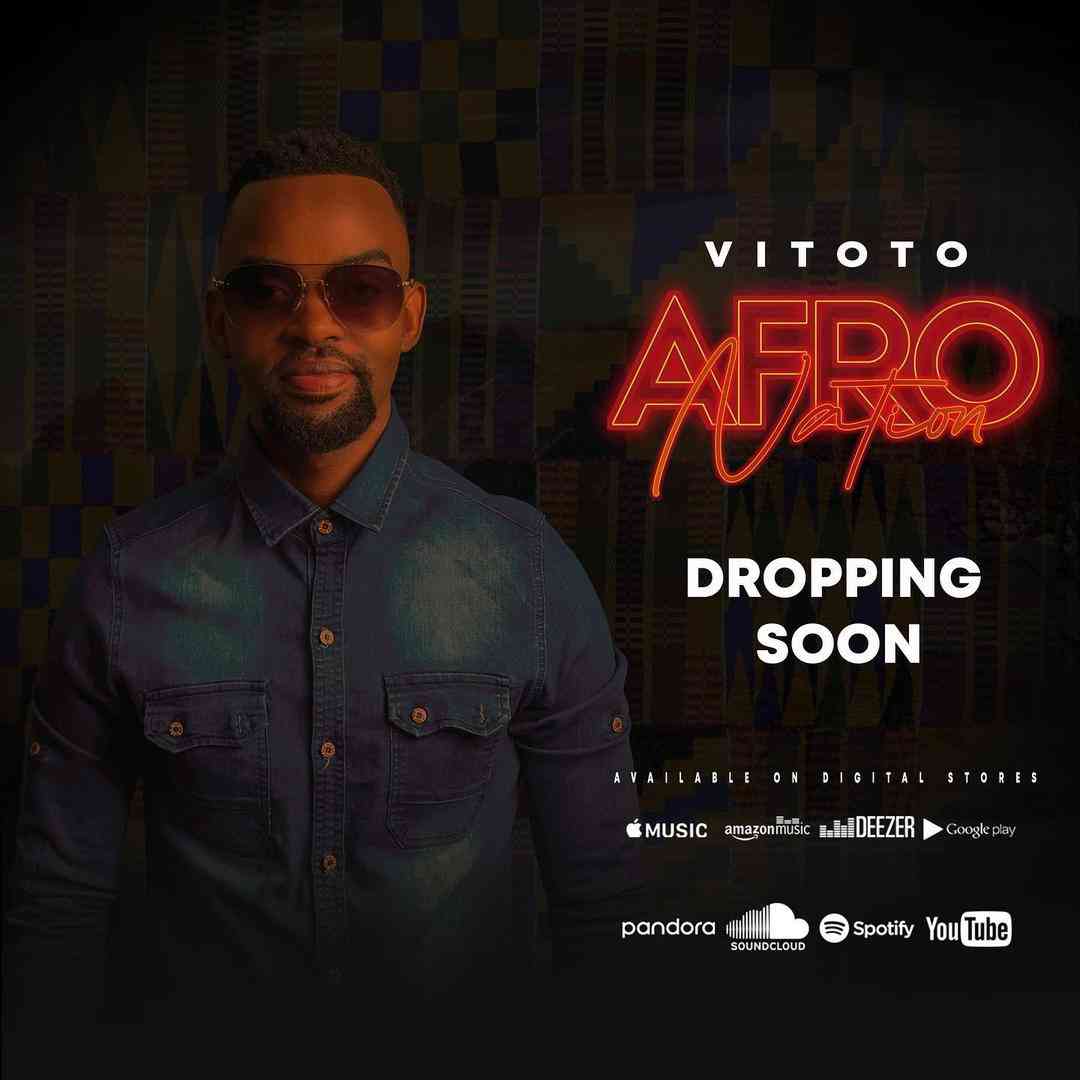 DJ Vitoto Ready To Dominate As He Announces AfroNation EP