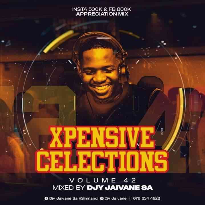Dj Jaivane - XpensiveClections Vol. 42 (Insta 500K FB 800K Appreciation Live Mix)