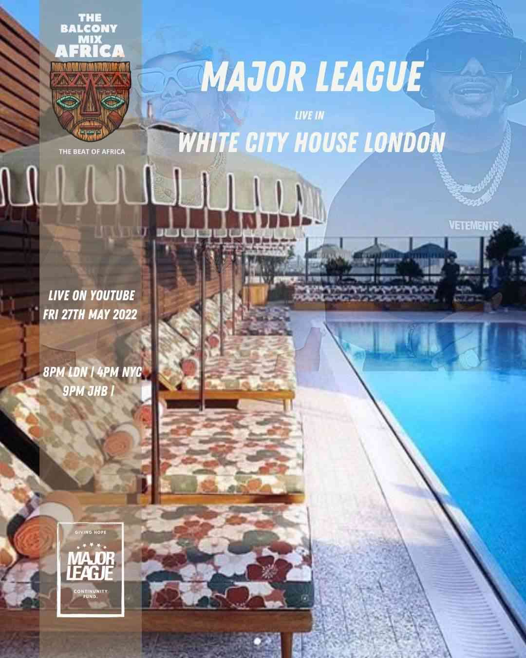 Major League Djz - Amapiano Balcony Mix (S5 EP 1 Live In London) Live at the Soho House In London