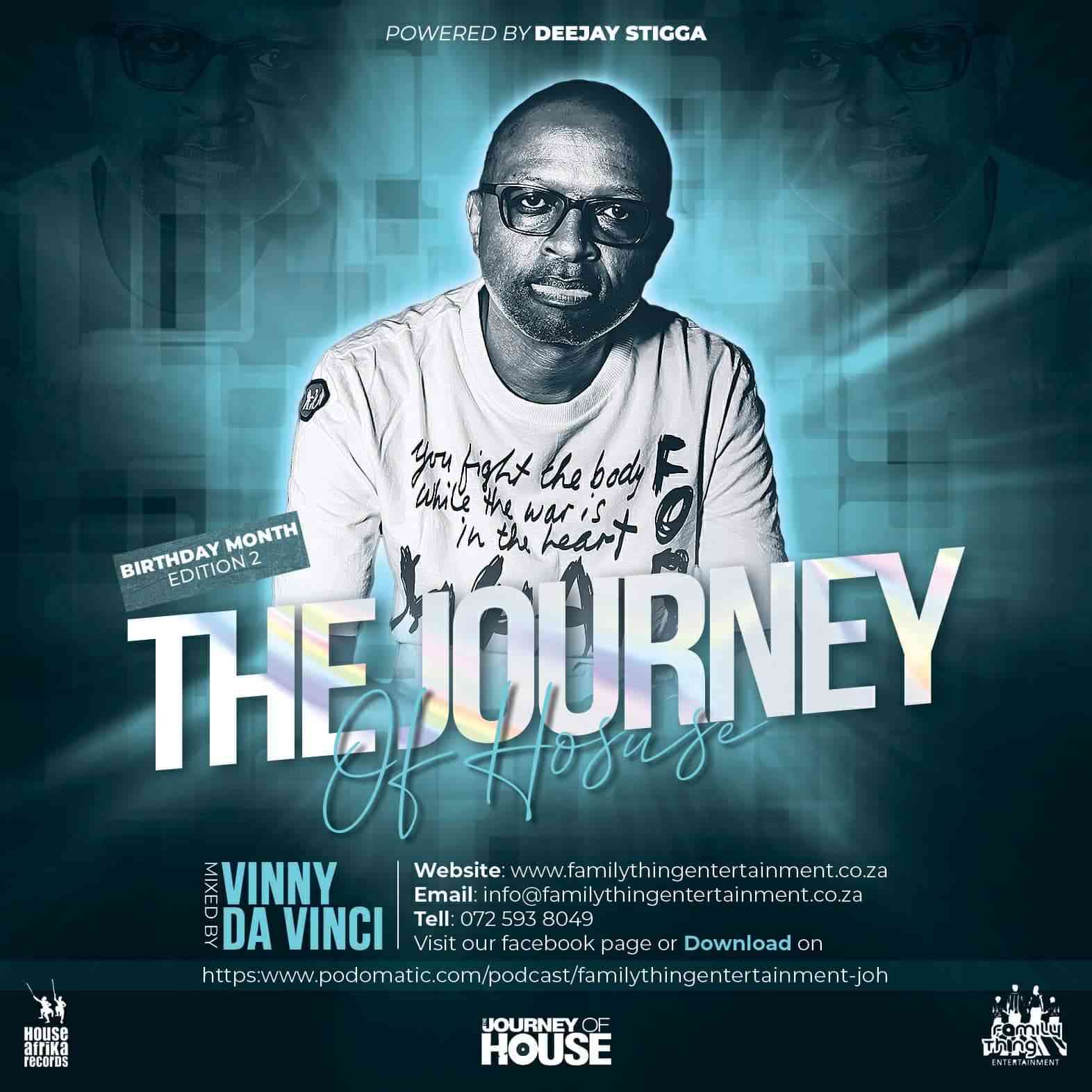 Vinny Da Vinci - Journey of House Mix (Birthday Month Edition 2) 