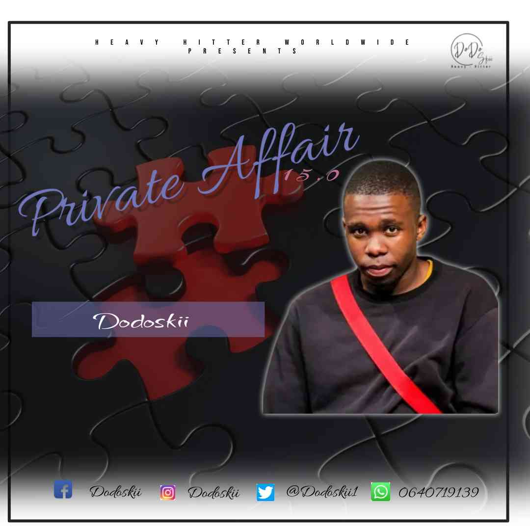 Dodoskii - Private Affair 15.0 Mix