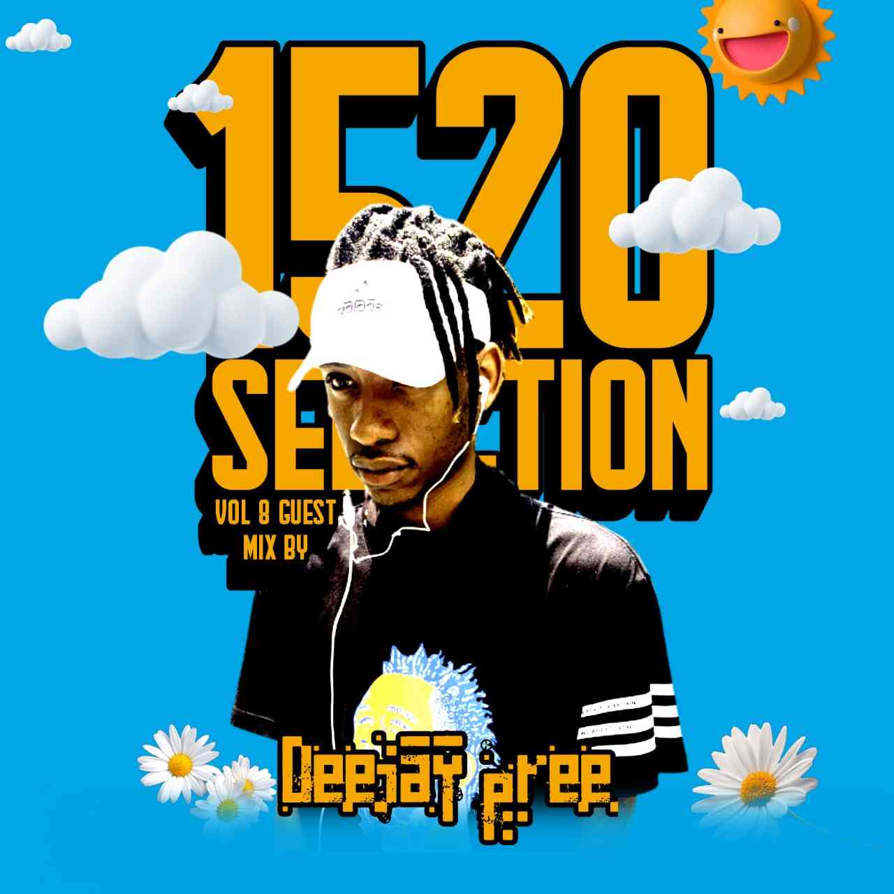 Deejay Pree - 1520 Selection Vol 8 Guest Mix
