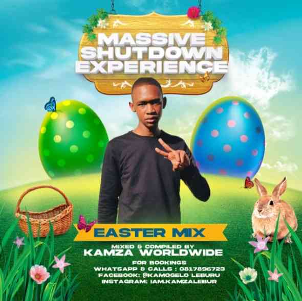 Kamzaworldwide - Massive Shutdown Experience (Easter Mix)