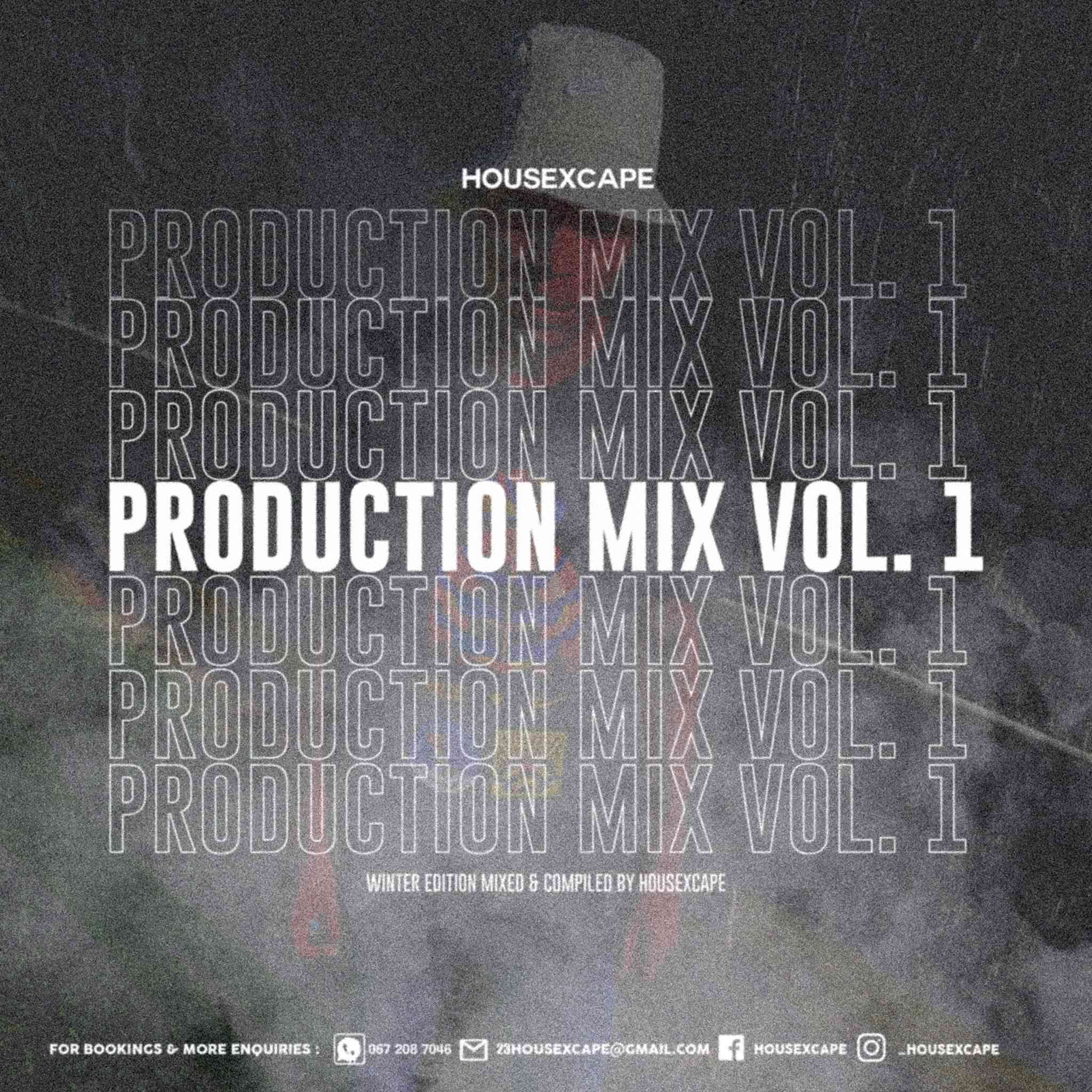 HouseXcape Production Mix Vol. 1 Mix (Winter Edition)