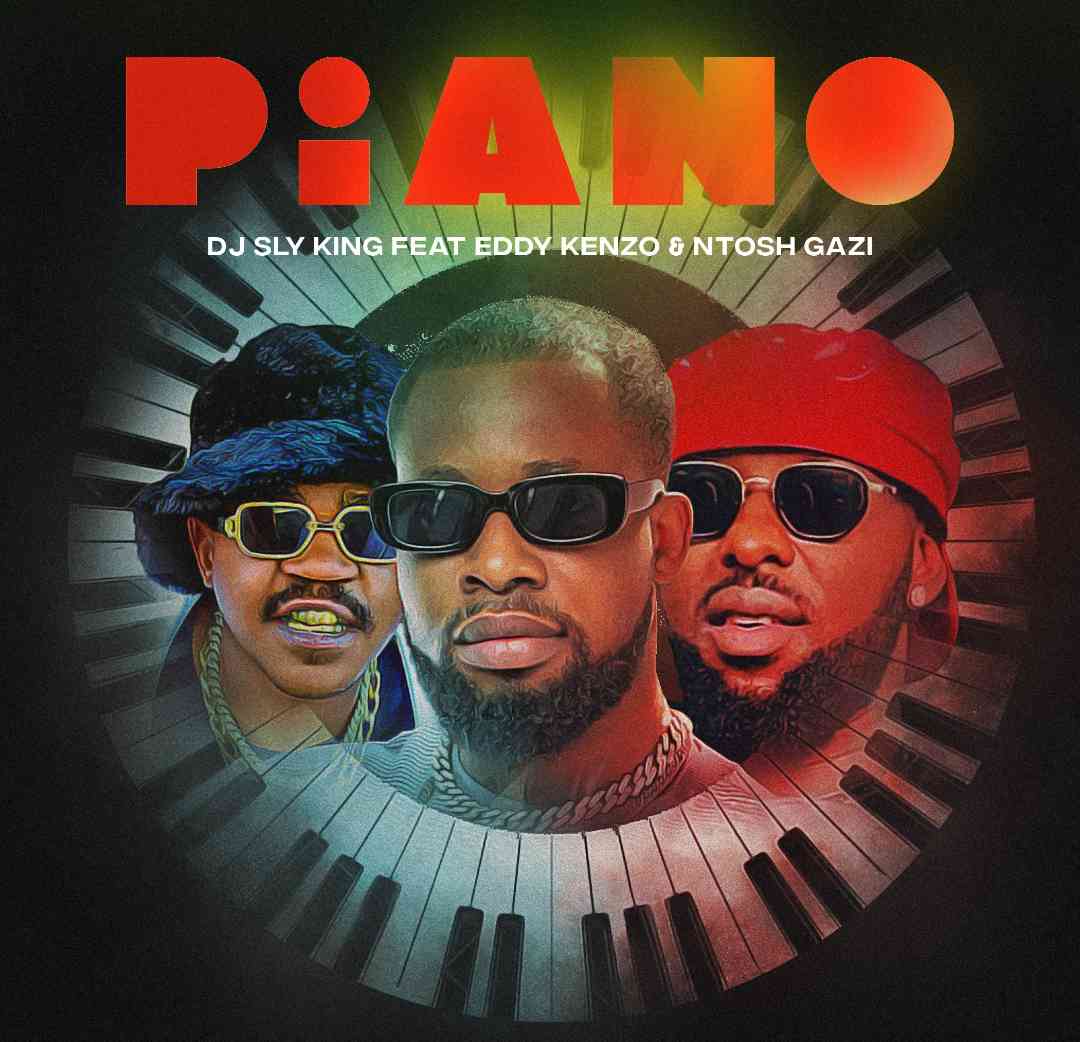 Video: DJ Sly King, Eddy Kenzo & Ntosh Gazi - Piano 