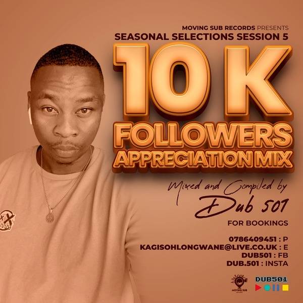 Dub 501 10k Appreciation Mix