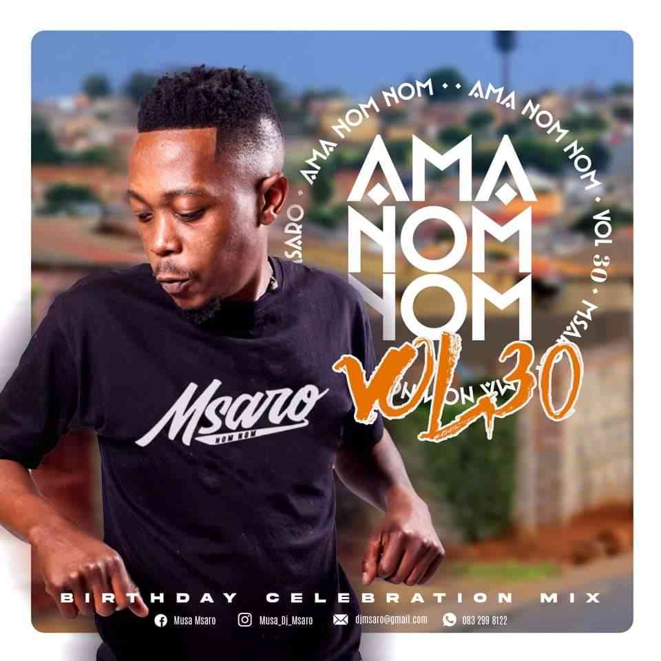Msaro - Musical Exclusiv #AmaNom Nom Vol. 30 Mix 
