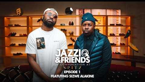 Mr JazziQ Brings Us JazziQ & Friends Episode 1 Featuring Sizwe Alakine