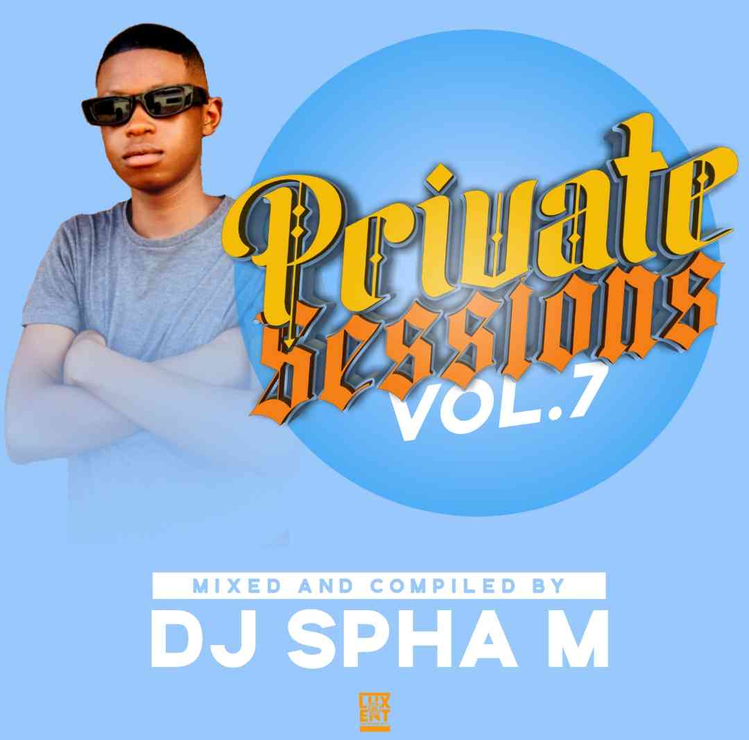 DJ Spha.M - Private Sessions Vol.7 (BDMX) Mix 