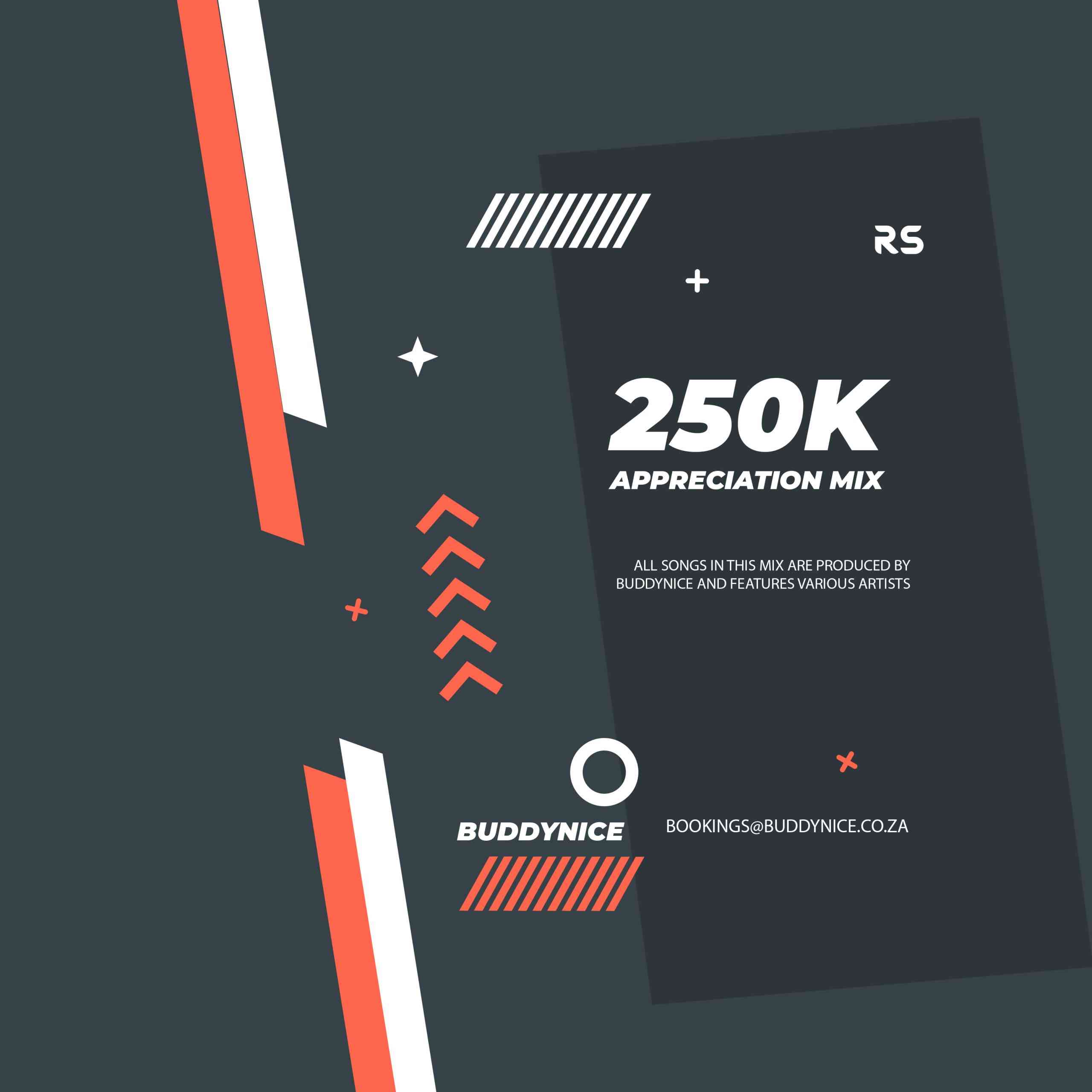 Buddynice 250K Appreciation Mix