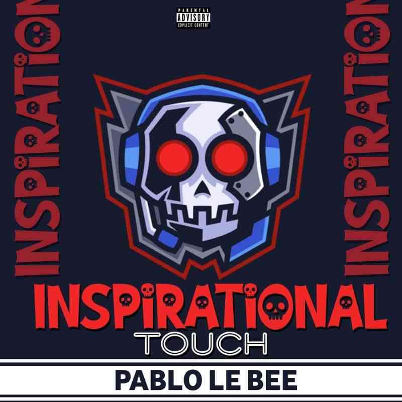 Pablo Le Bee - Inspirational Touch