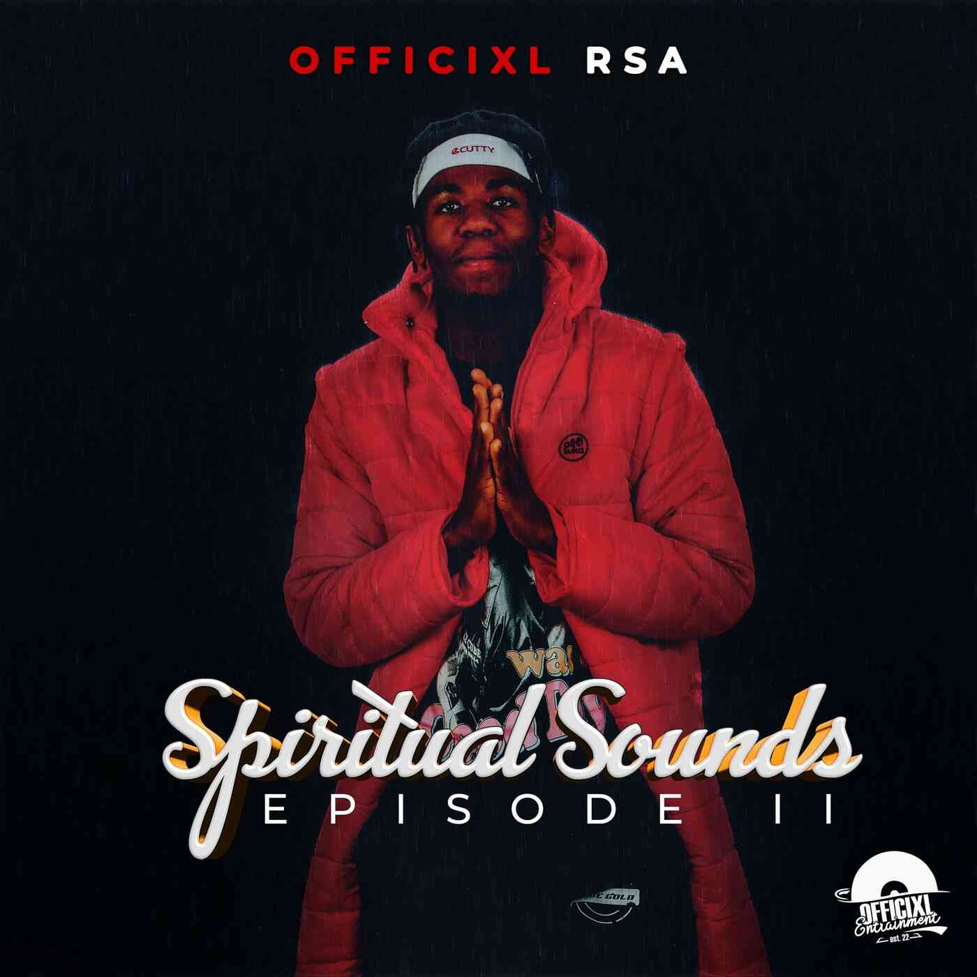 Officixl RSA Spiritual Sounds Episode ll EP