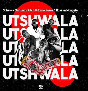 Sabelo & Murumba Pitch - Utshwala ft Azmo Nawe & Hassan Mangete