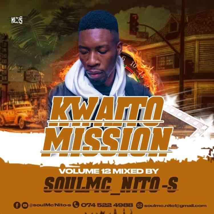 soulMc_Nito-s - Kwaito Mission Vol. 12 Mix