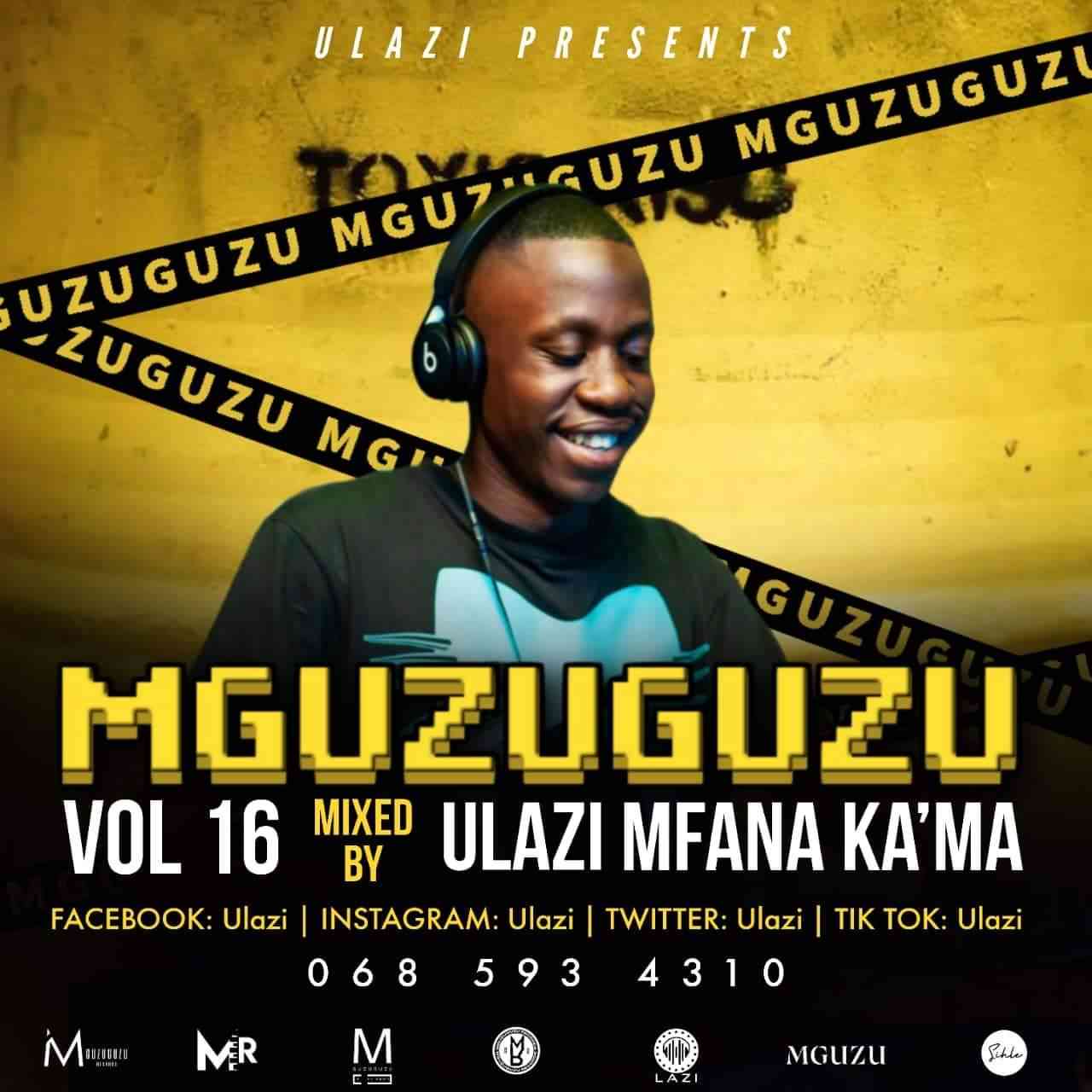 Ulazi - MGUZUGUZU Vol. 16 Mix (Expensive)