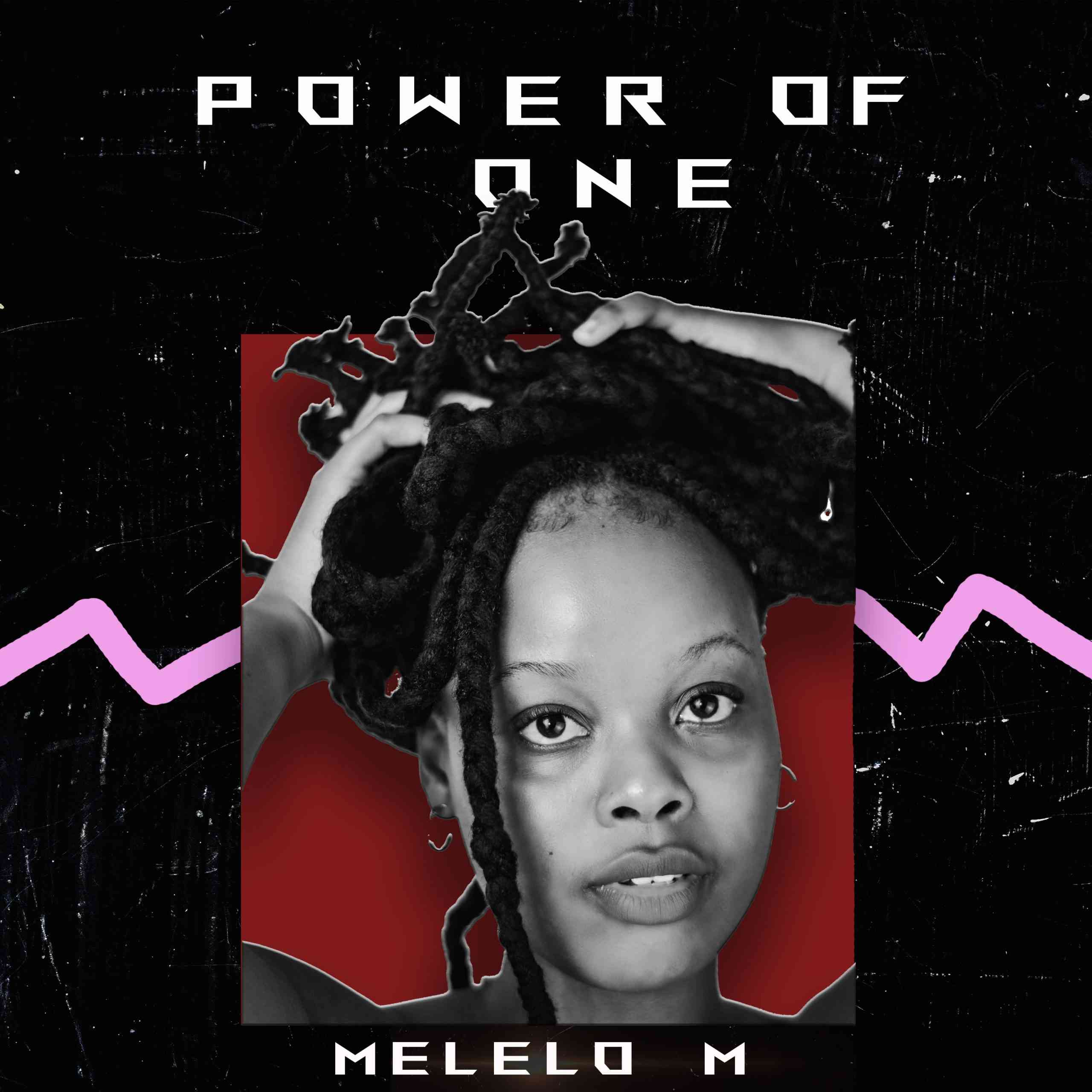 Melelo M - Power of One 