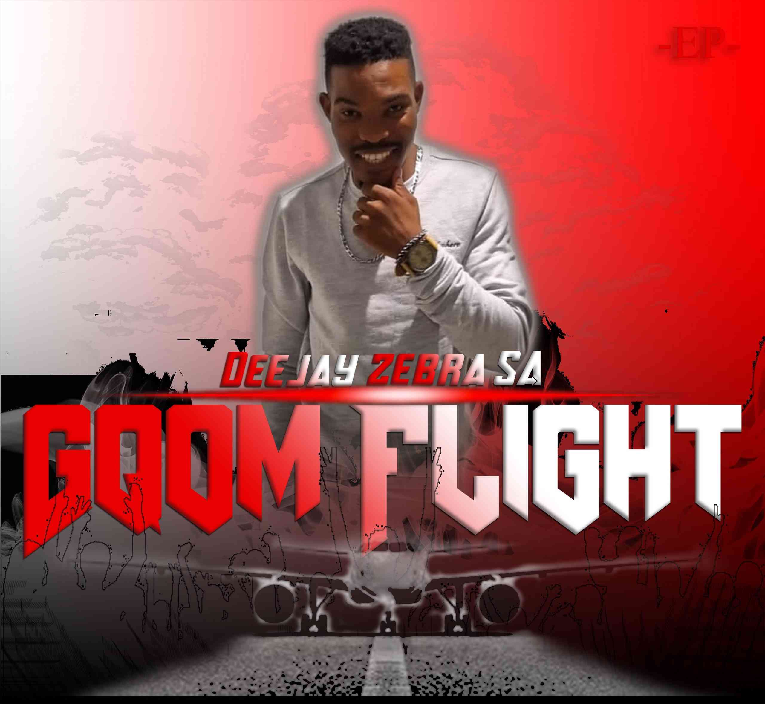 Deejay Zebra SA Gqom Flight EP