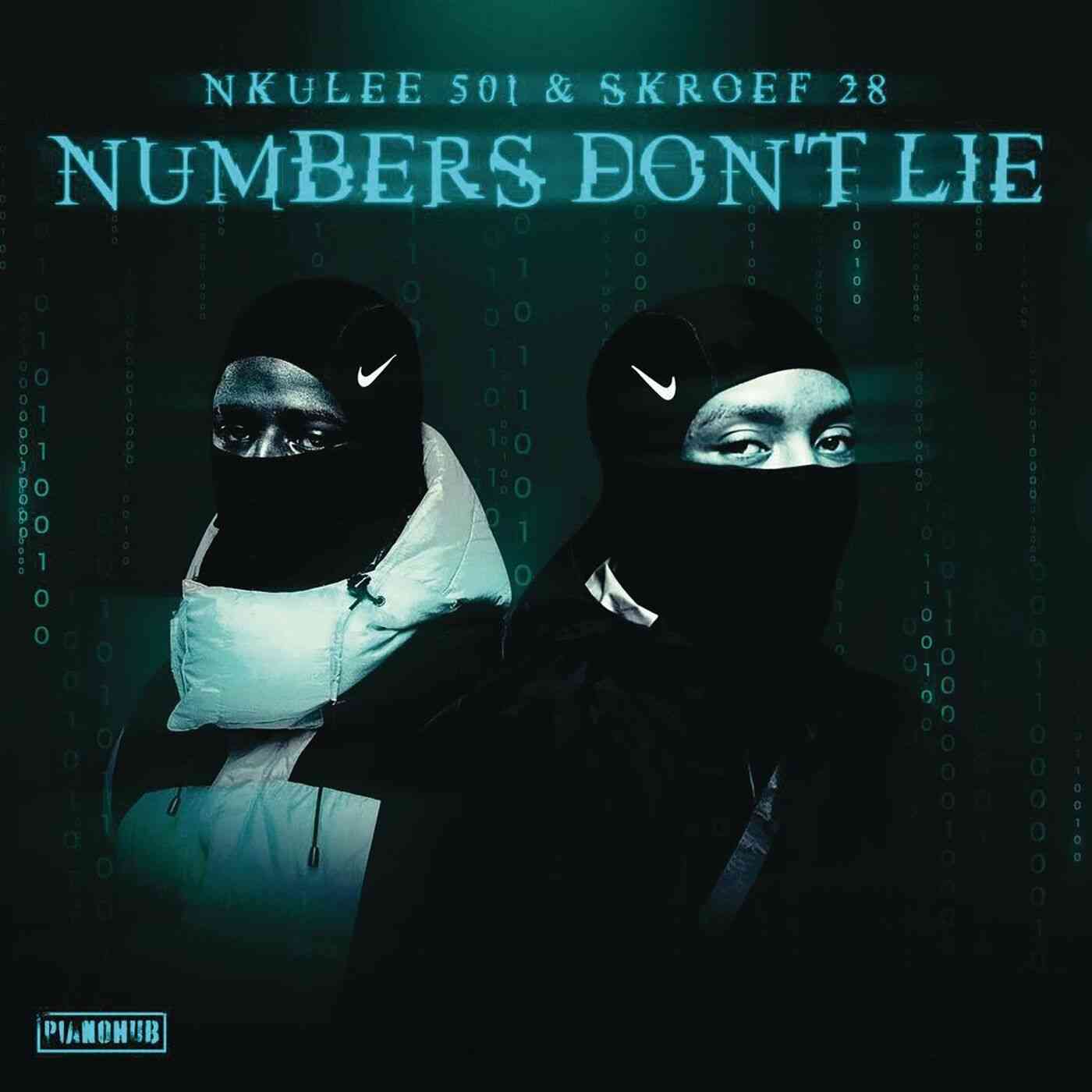 Nkulee 501 & Skroef28 - Numbers Don