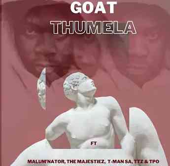 Goat Thumela ft. Young Stunna, Malum