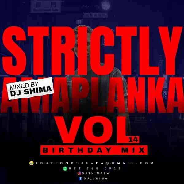 Dj Shima - Strictly Amaplanka Vol.14 ( Birthday Mix)