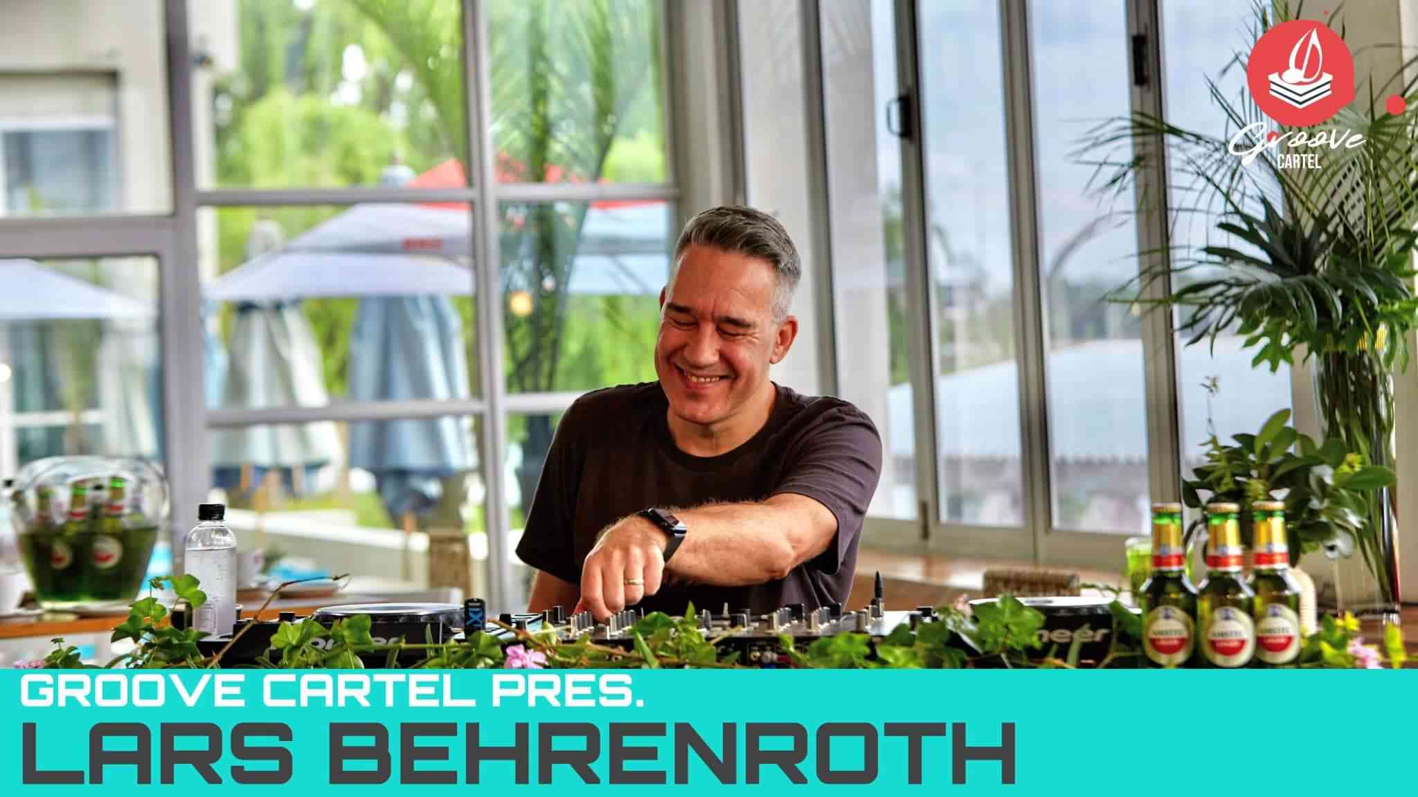 Lars Behrenroth Deep House Groove Cartel Mix