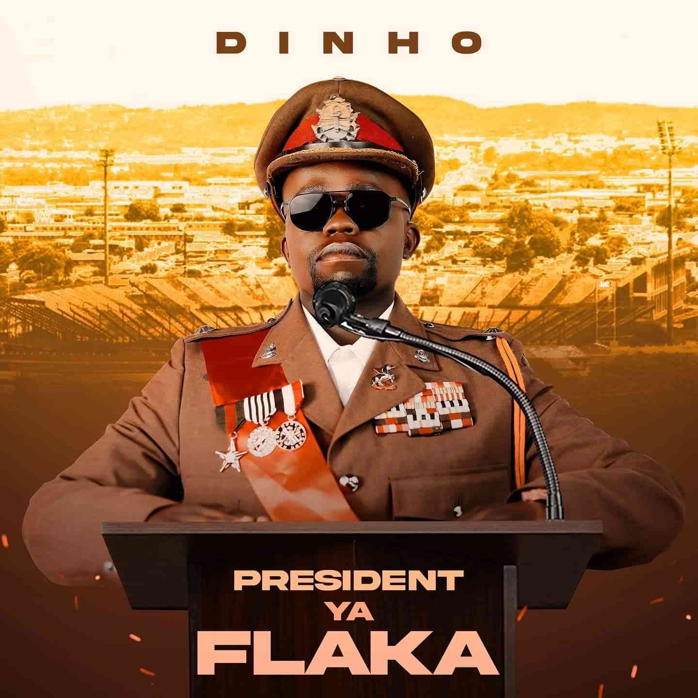 Dinho Leads With President Ya Flaka EP  