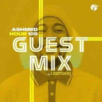 LebtoniQ - Ashmed Hour 109 Guest Mix