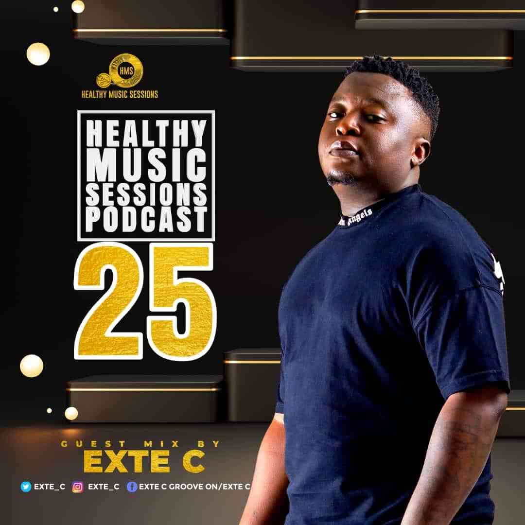 Exte C Healthy Music Sessions Podcast 025 (Guest Mix)