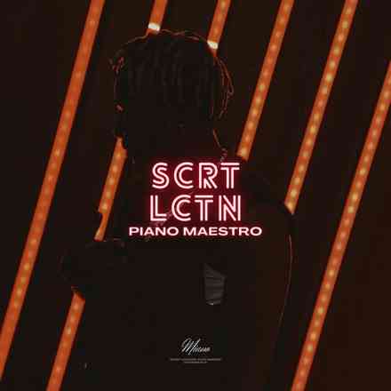 Miano Back On Charts With SCRT LCTN: Piano Maestro