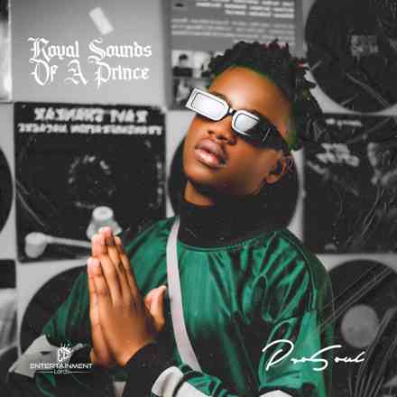 ProSoul Da Deejay Royal Sounds Of A Prince (Deluxe)