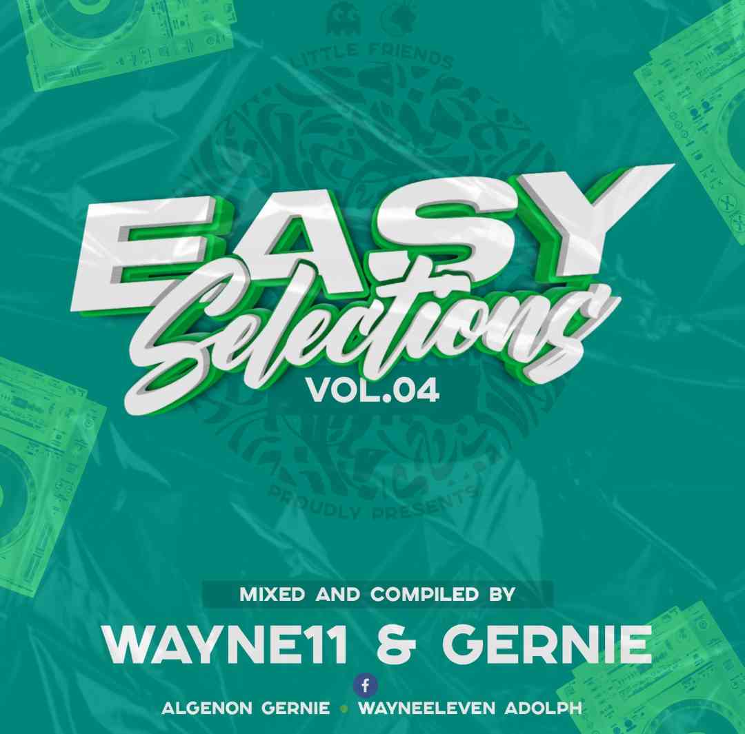 Wayne11 & Gernie - Easy Selections 04 Mix