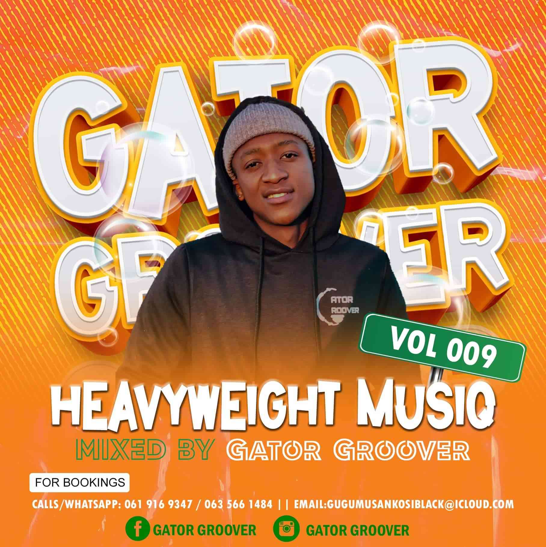 Gator Groover Heavyweight MusiQ Vol. 009