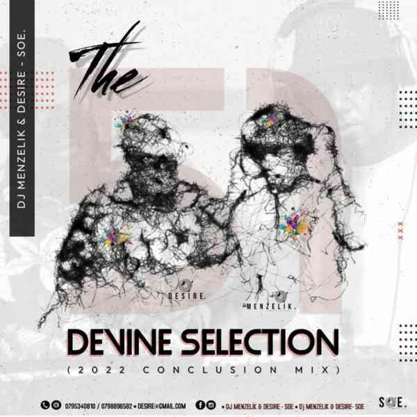 Dj Menzelik & Desire - SOE Mix 51 (The Devine Selection)