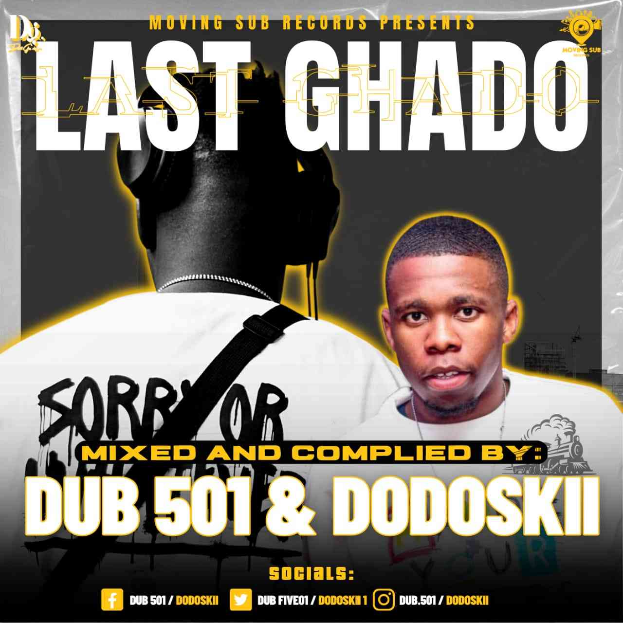 Dub 501 & Dodoskii - Last Ghado Mix