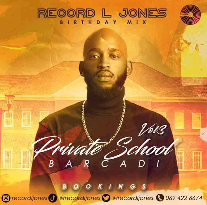 Record L Jones Private School Barcadi Vol 3 (Birthday Mix)