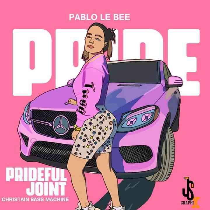 Pablo Le Bee Prideful Joint (Christian BassMachine)