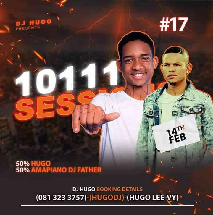 Dj Hugo 10111 Sessions Vol. 17 (50% Hugo & DJ Father)