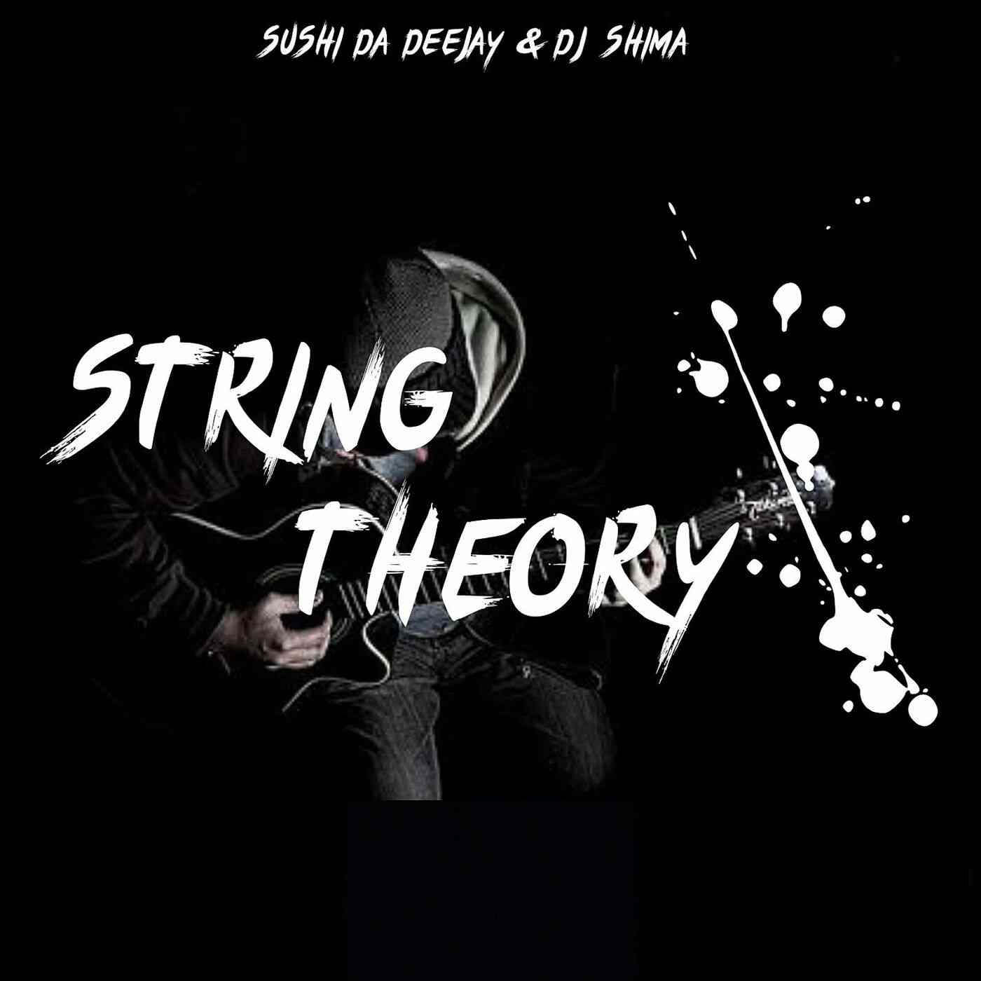 Sushi Da Deejay & Dj Shima - String Theory EP