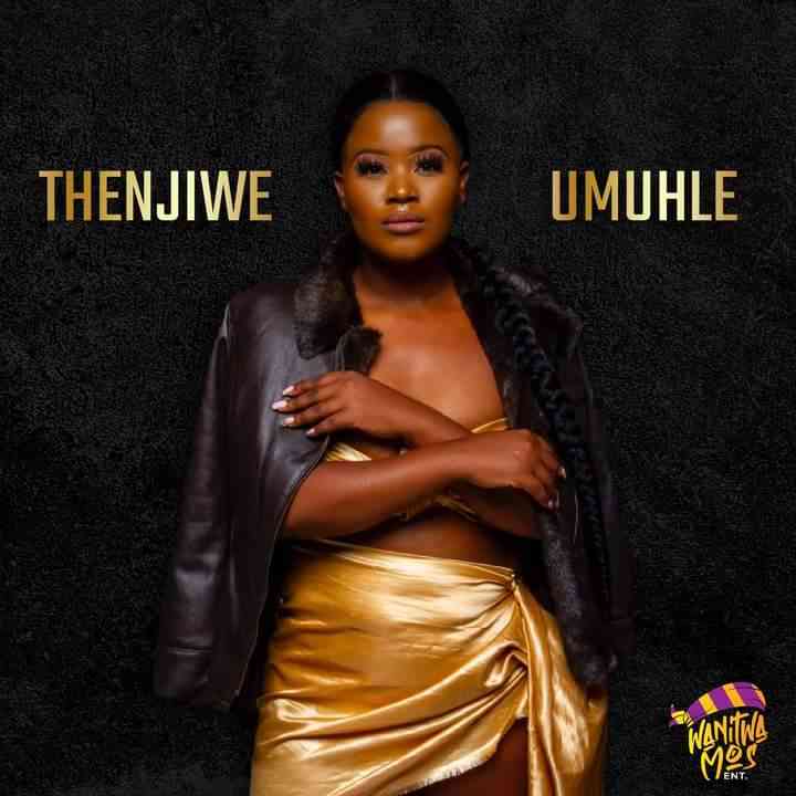 Thenjiwe - Umuhle