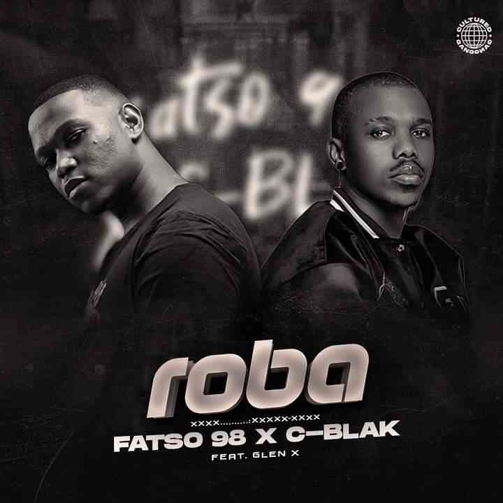 Fatso 98 & C-Blak - Roba ft. CoolKruger
