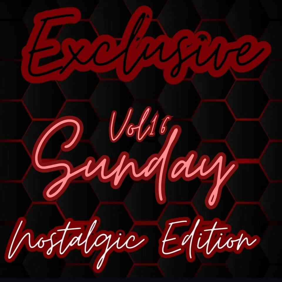 soulMc_Nito-s - Exclusive sunday vol16 Nostalgic Edition Mix